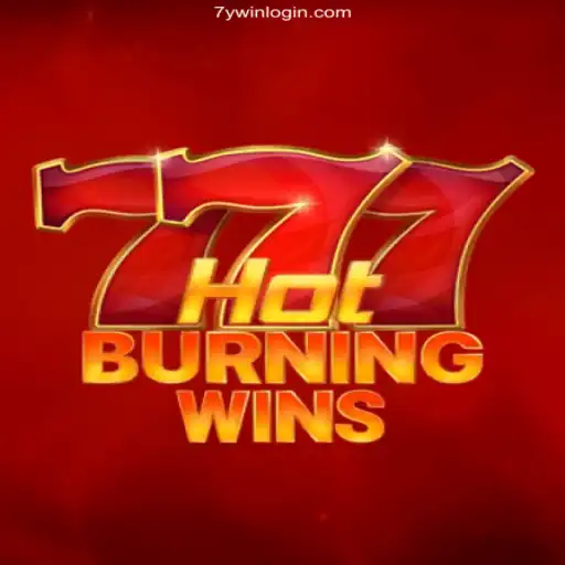 Exploring HotBurningWins: A Deep Dive into the Game and 7ywin Login Guide